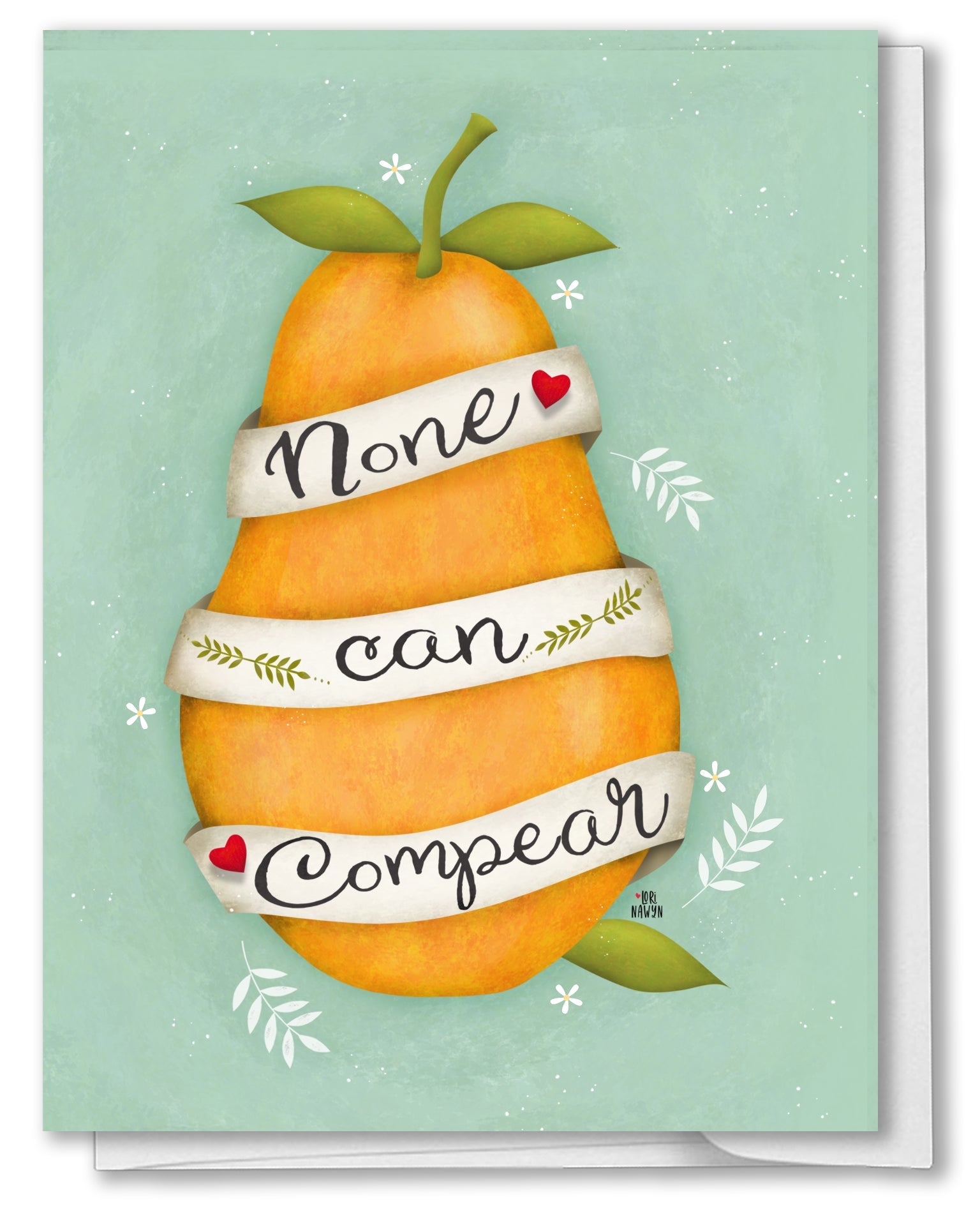 None Can Compear All Occasion Card