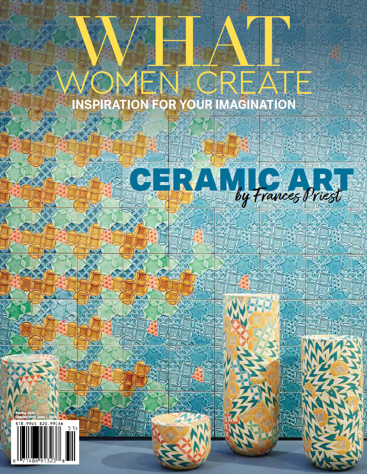 WHAT WOMEN CREATE – Spring 2025